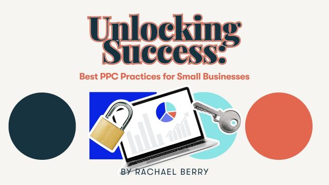 PPC marketing best practices for small businesses